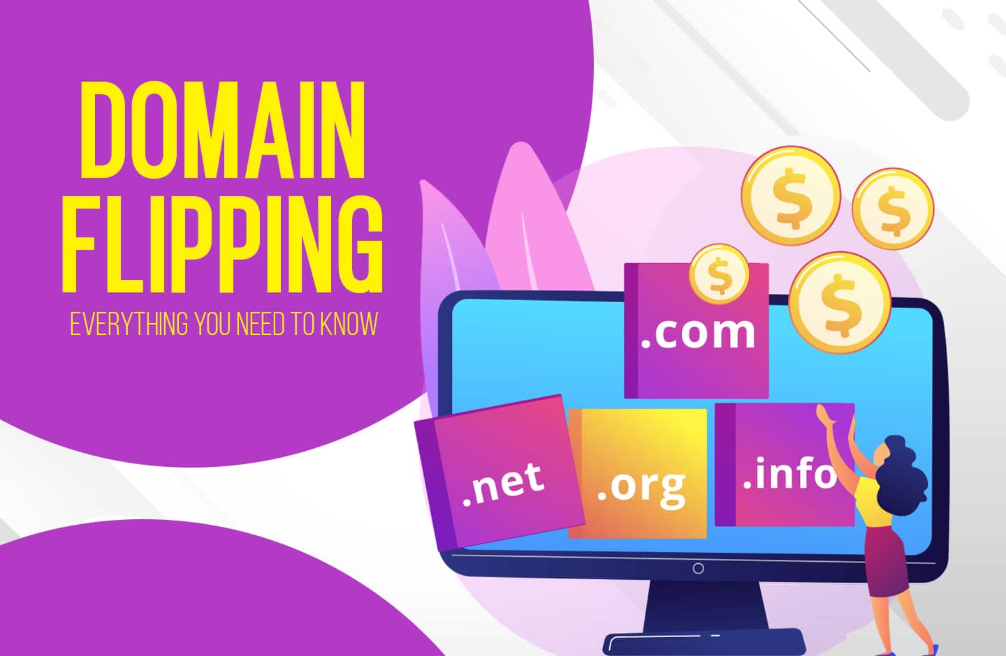 What Is Domain Flipping Business & How To Start It